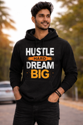 Hustle Hard Dream Big Black Hoodie | Unisex | Motivational Quote Printed